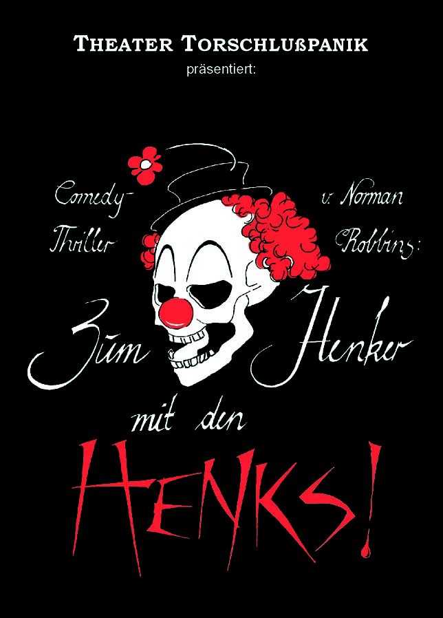 Zum Henker mit dem Henks